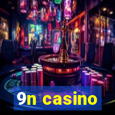 9n casino